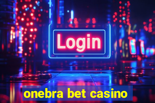 onebra bet casino